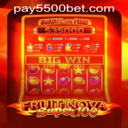 FruitNovaSuper100: A Comprehensive Guide to Playing with a 5500bet PH Login