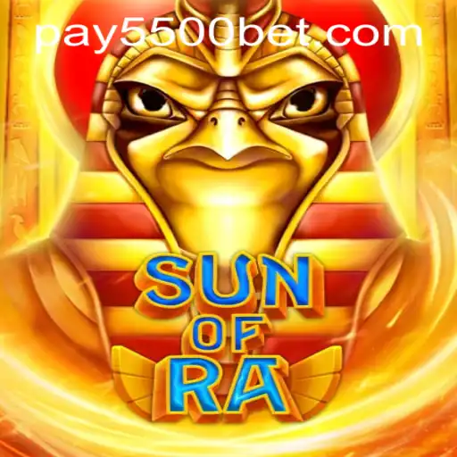 Exploring the Thrills of SunofRa and 5500bet PH Login